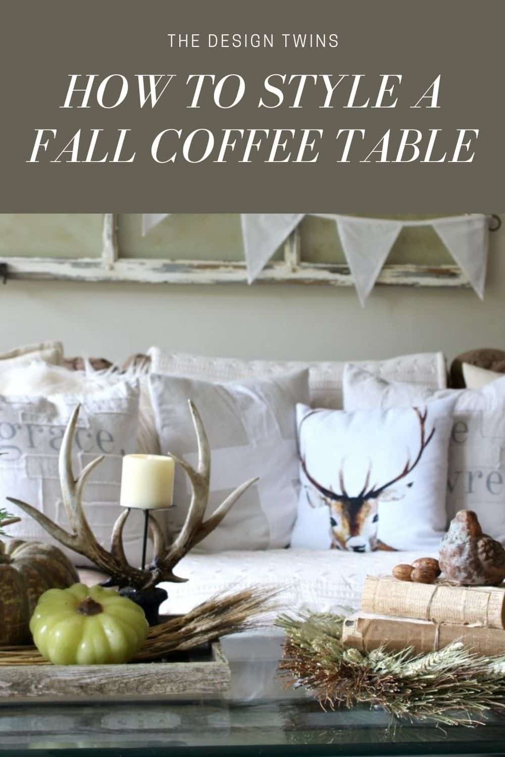 Coffee table for fall decor Tips to style your table for the fall