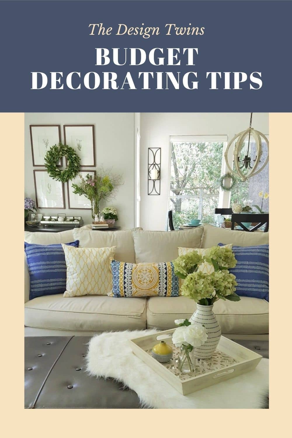 Small Changes with Big Impact: Budget Decorating - The Design Twins