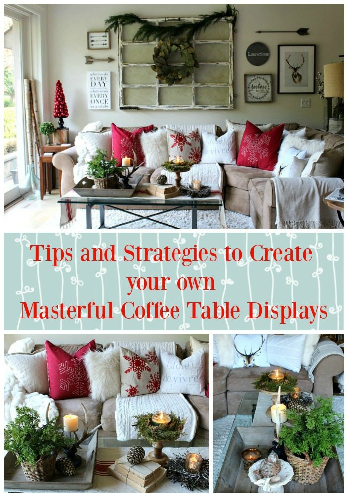 Techniques tips strategies inspiration for coffee table styling like a pro