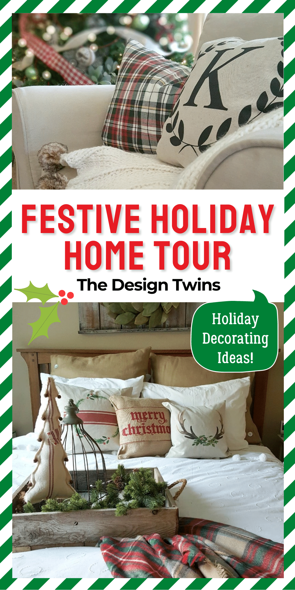 Holiday Home Tour with Inspired Christmas Decor - The Design Twins