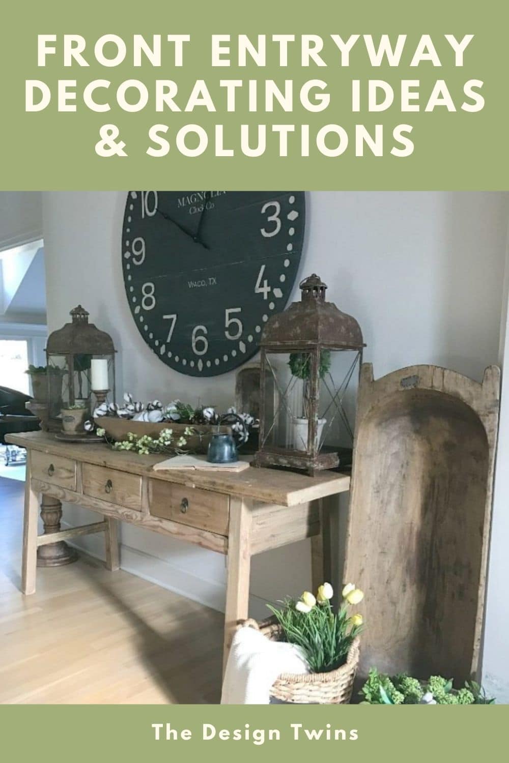 Front Entryway Decorating Ideas and Solutions The Design Twins
