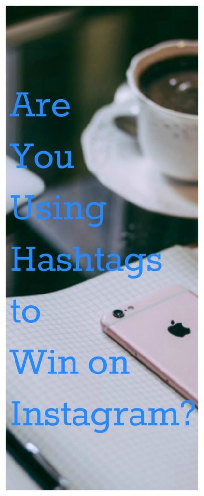 win on Instagram with hashtags view of desk