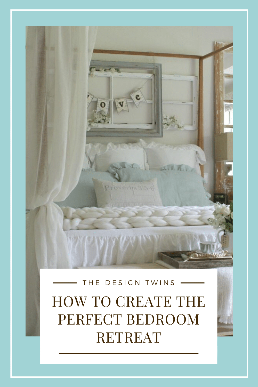 How to Design the Perfect Bedroom Retreat The Design Twins