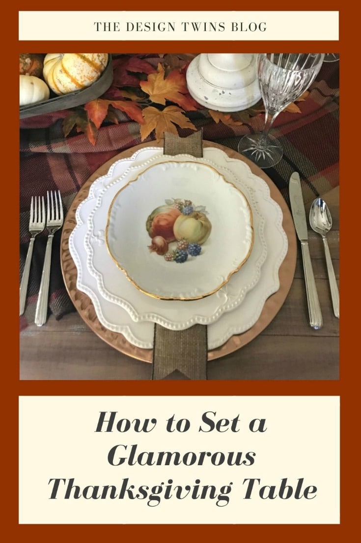 How to Set a Glamorous Thanksgiving Table - The Design Twins