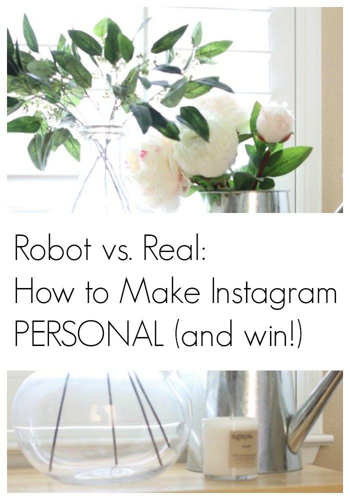 Robot vs. Real: How to Make Instagram Personal (and win!) pin