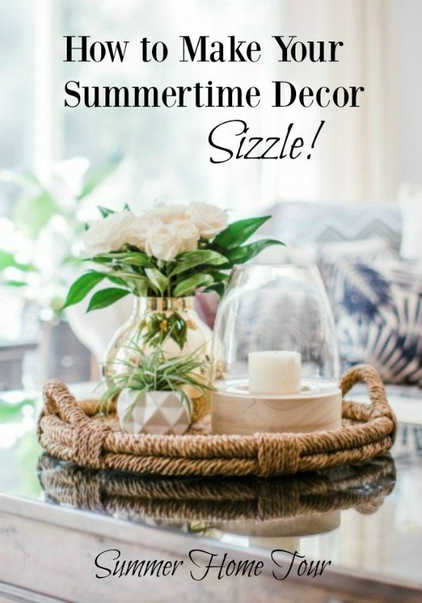 summertime decorating home tour