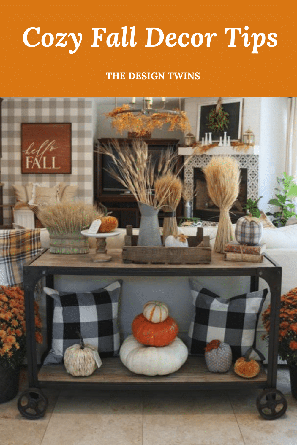 Fall Decorating Tips to Create a Cozy Home - The Design Twins