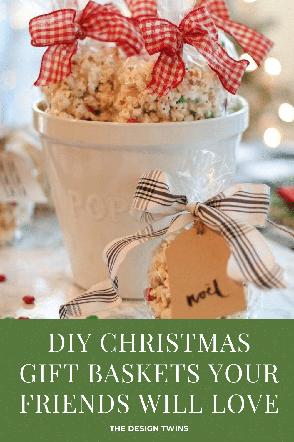 DIY Christmas Gift Baskets Your Friends Will Love The Design Twins