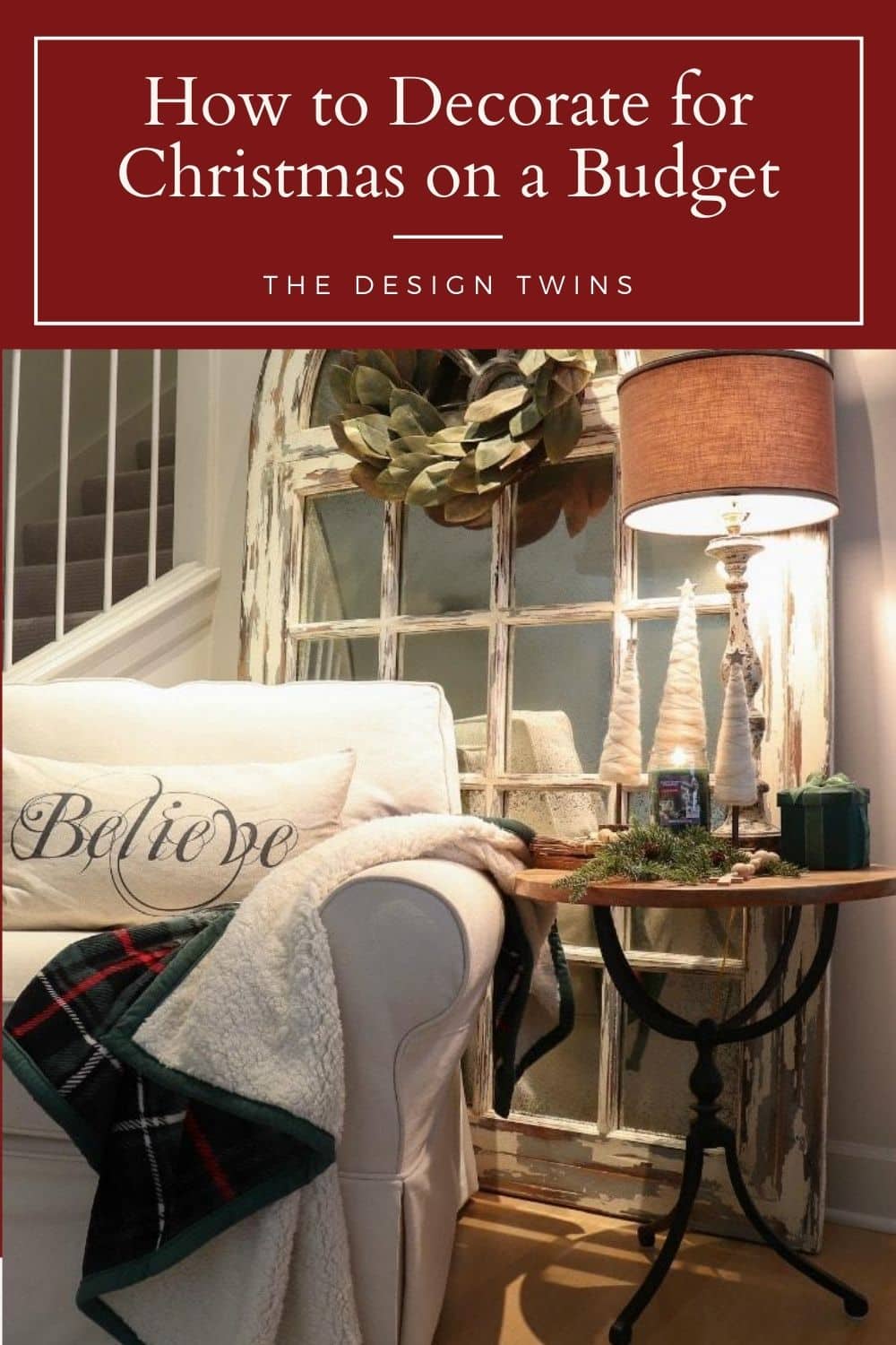 How to Decorate For Christmas on a Budget The Design Twins