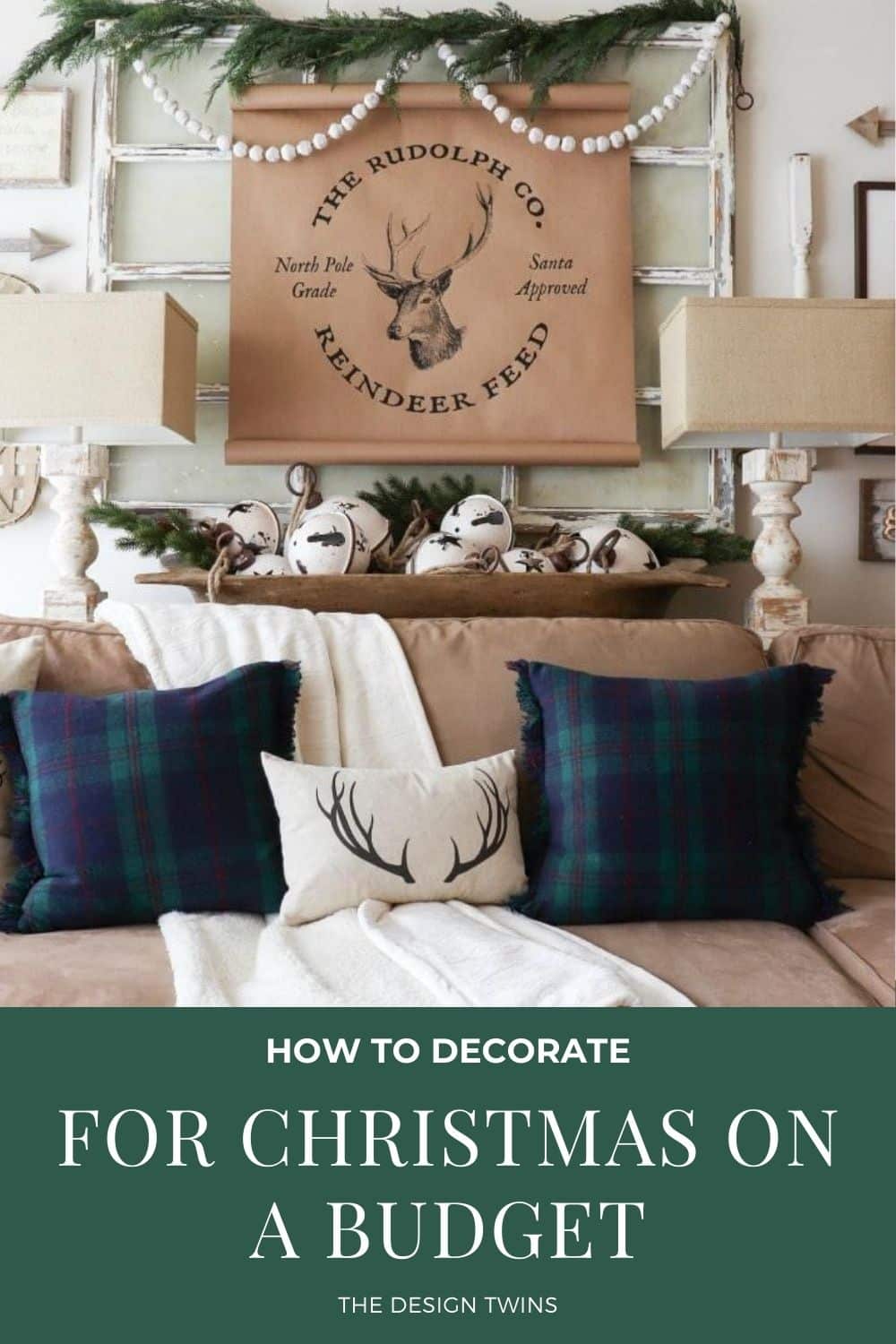 How to Decorate For Christmas on a Budget - The Design Twins